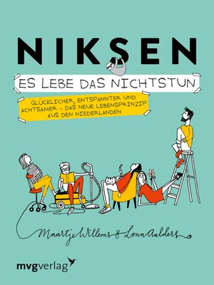 cover image of Niksen – Es lebe das Nichtstun